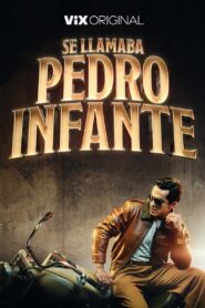 Se Llamaba Pedro Infante: Temporada 1