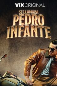 Se Llamaba Pedro Infante (2023)
