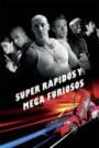 Super rápidos y mega furiosos (Comedia, 2015)