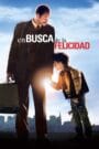 En Busca de la Felicidad (2006)