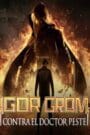 Igor Grom Contra El Doctor Peste (2021)