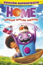 Home: No hay lugar como el hogar (2015)