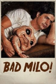 Bad Milo! (2013)