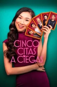 Cinco Citas a Ciegas (2024)