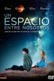 El espacio entre nosotros (2017)