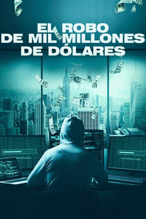 Billion Dollar Heist (2023)