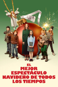 El mejor espectáculo Navideño de todos los tiempos (2024)