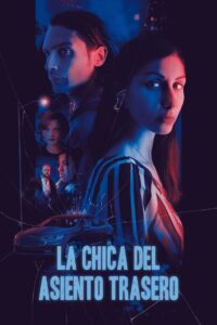 La chica del asiento trasero (2023)