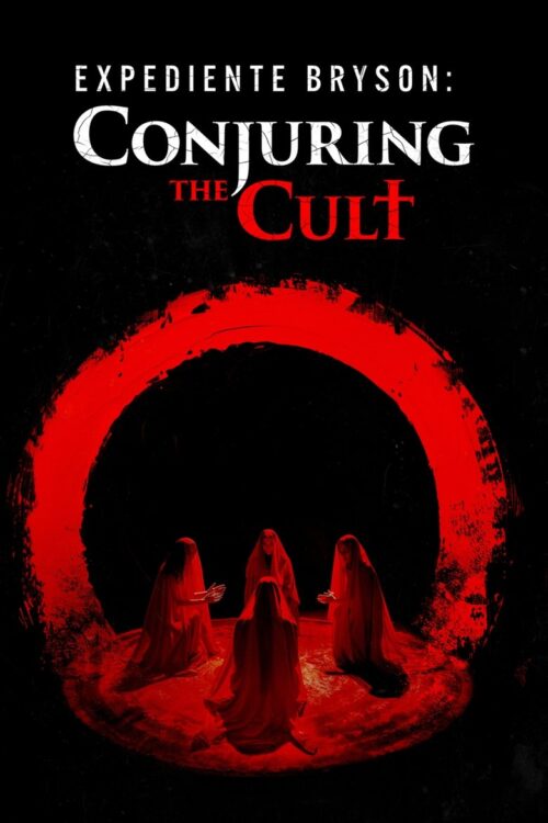 Conjuring the Cult (2024)